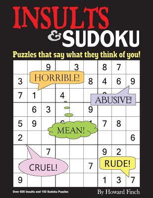 预订 insults & sudoku: puzzles that say what they think of you!