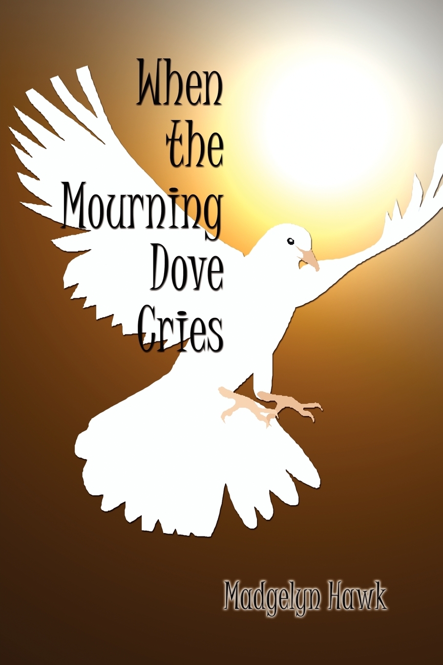 预售 按需印刷 when the mourning dove cries