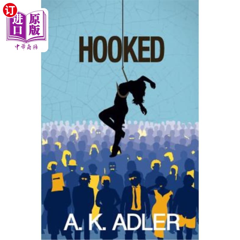 海外直订hooked 钩住的