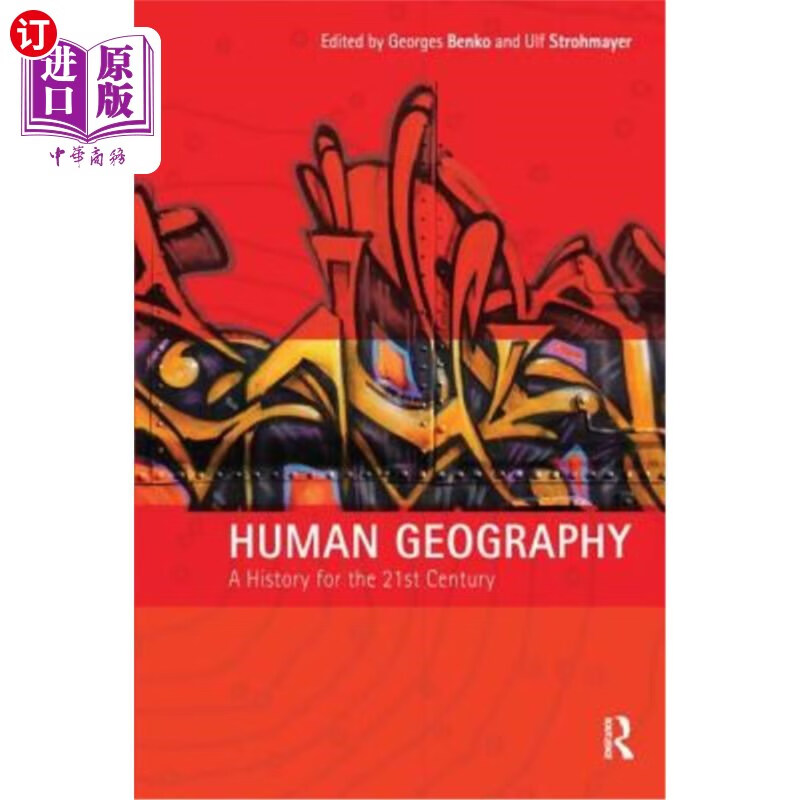 海外直订human geography: a history for the twenty-first century