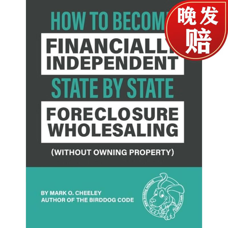 【4周达】foreclosure wholesaling: how to become financially