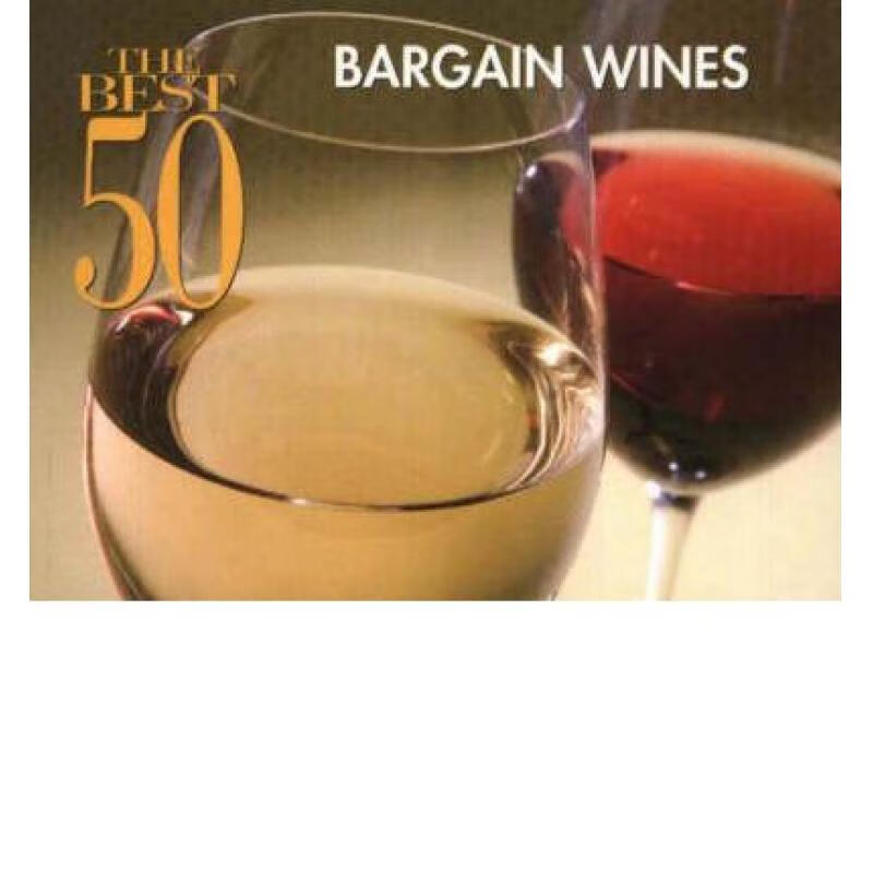 预订 The Best 50 Bargain Wines