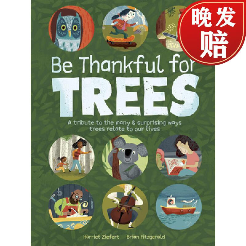 【4周达】be thankful for trees : a tribute to the many &