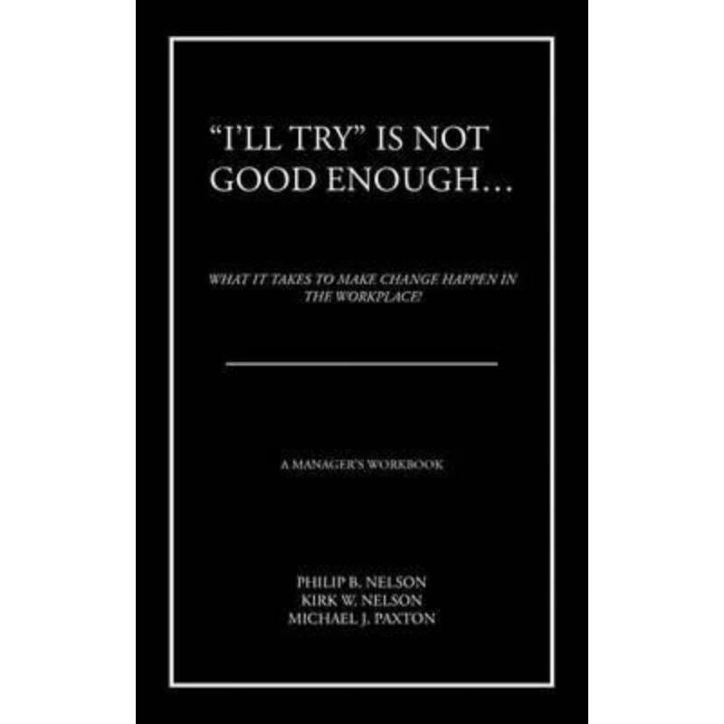 按需印刷"ill try" is not good enough .