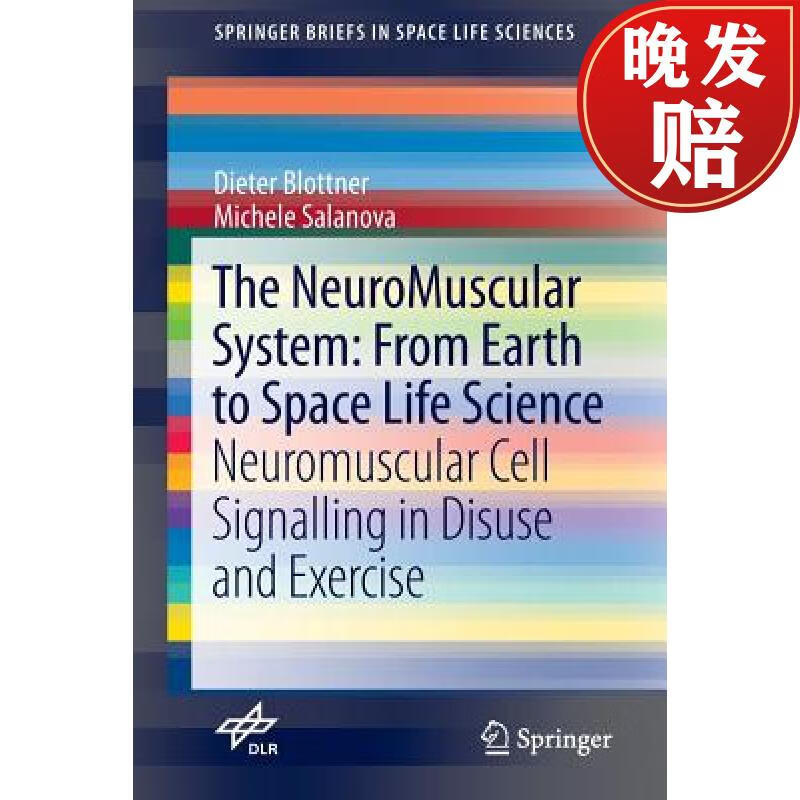 【4周达】the neuromuscular system: from earth to space life