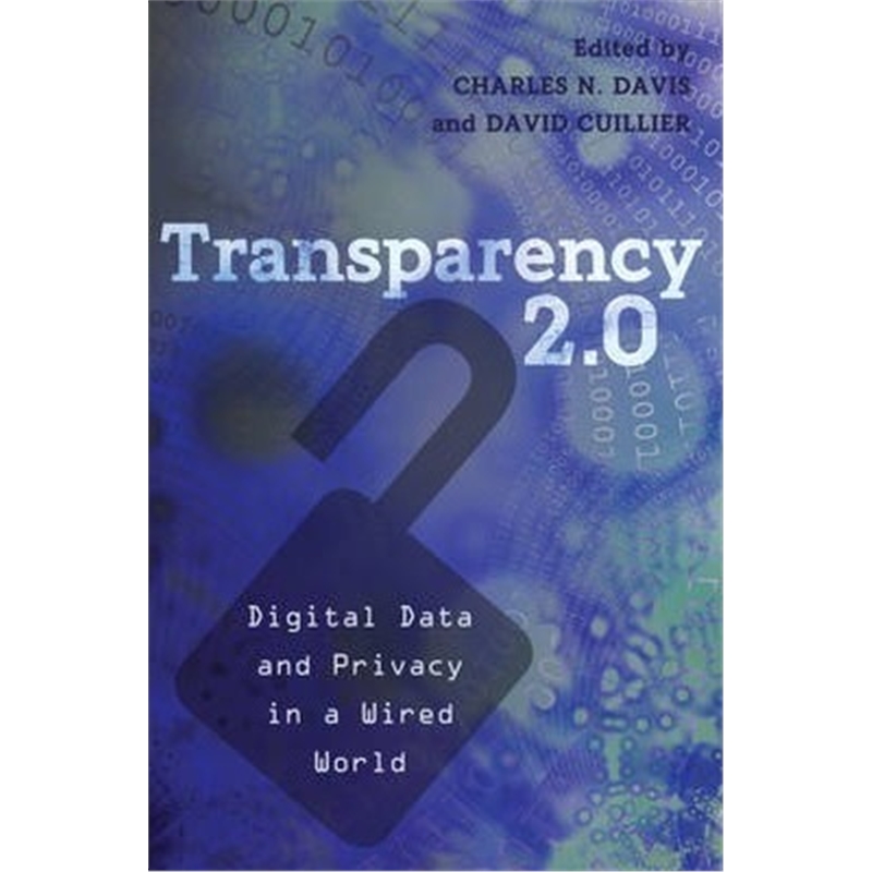 预订transparency 2.0:digital data and privacy in a