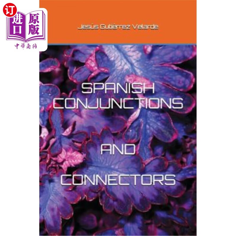 海外直订spanish conjunctions and connectors 西班牙语连词和连接词