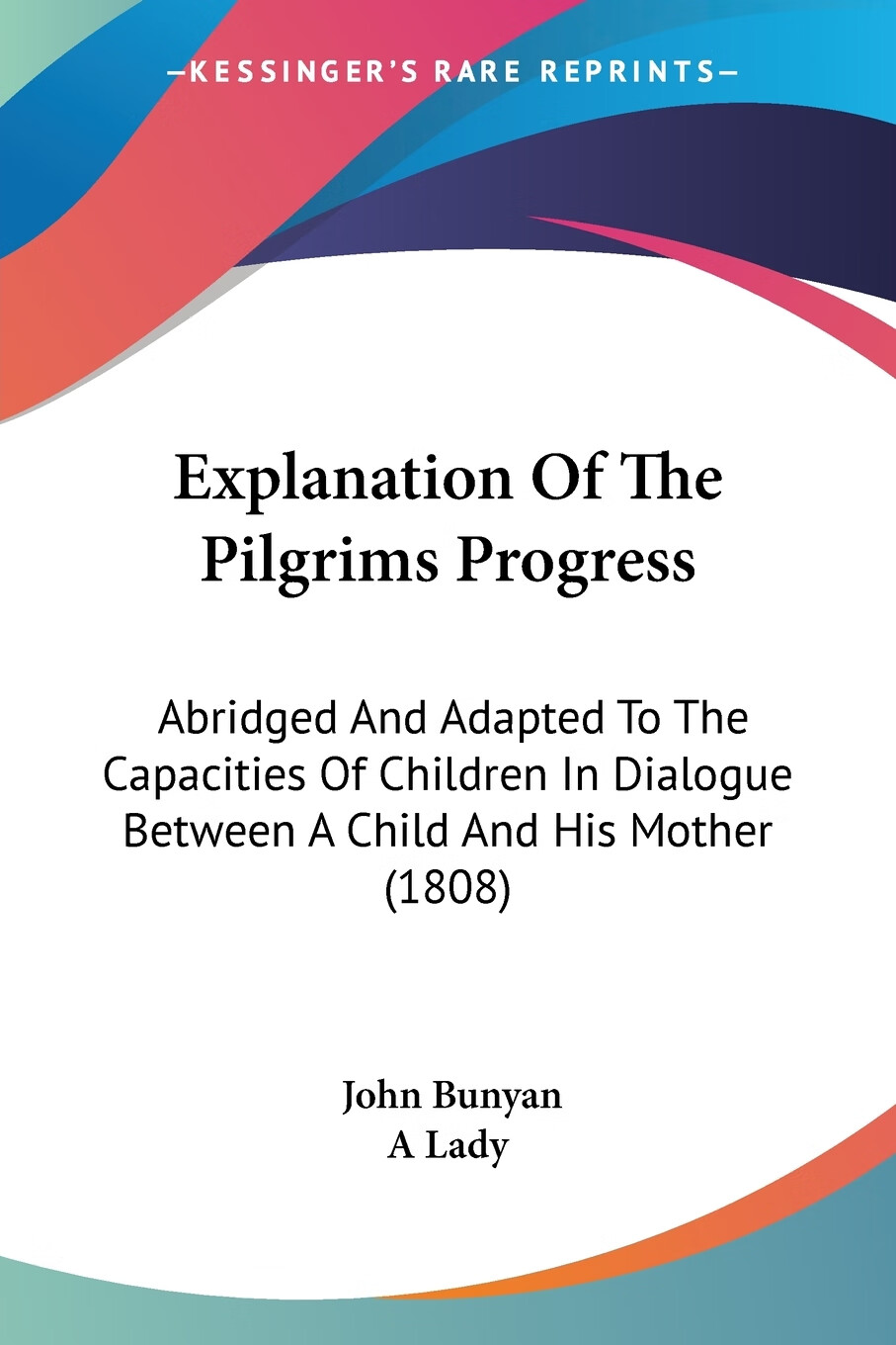 【预售按需印刷】explanation of the pilgrims progress