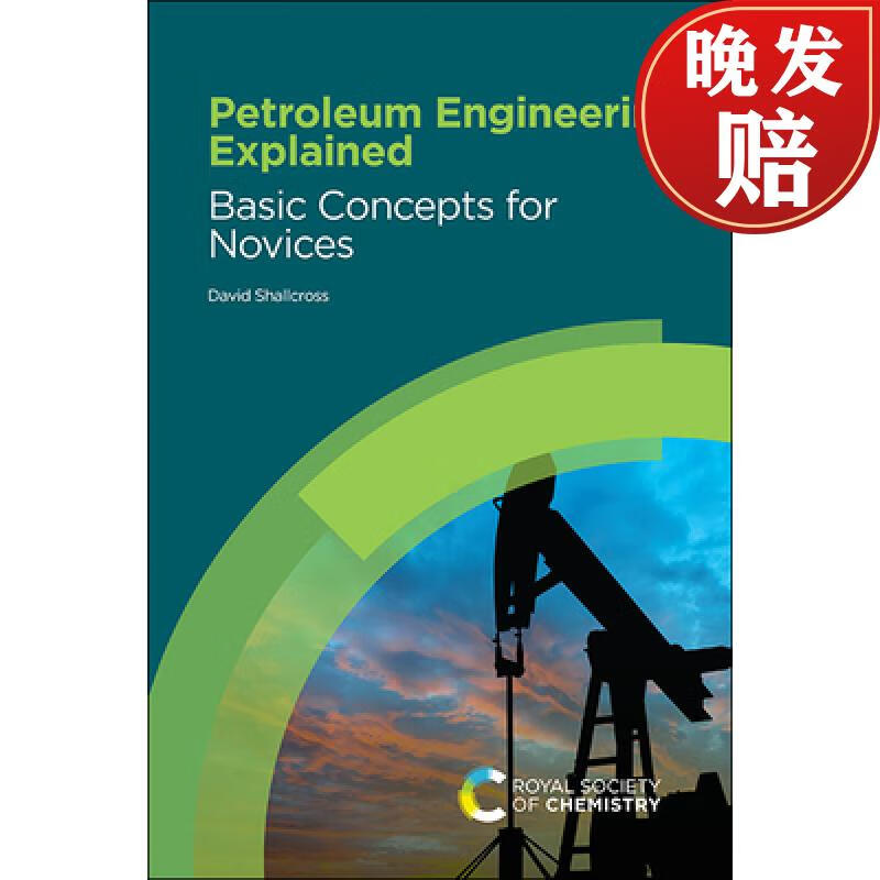 petroleum engineering explained: basic concepts for novices