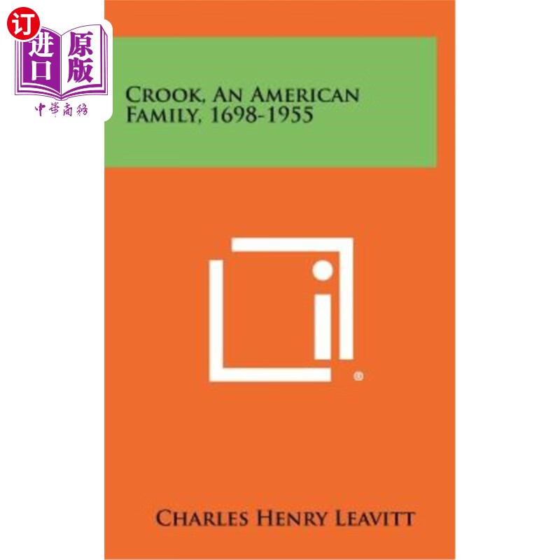 海外直订crook, an american family, 1698-1955 克鲁克,一个美国家庭