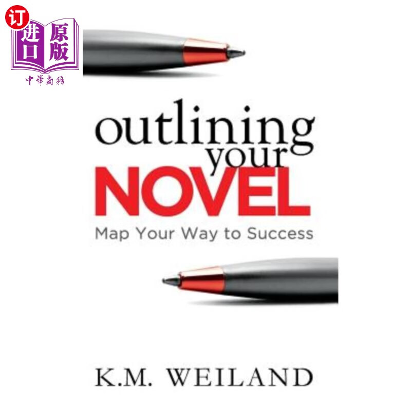 海外直订outlining your novel: map your way to success 概述你的