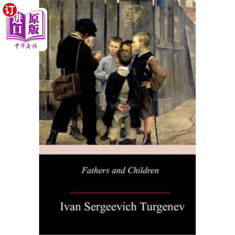 【中商海外直订】fathers and children