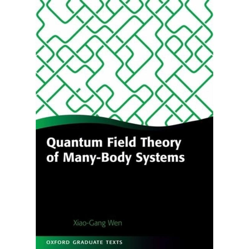 预订 Quantum Field Theory of Many-Body Systems: F...
