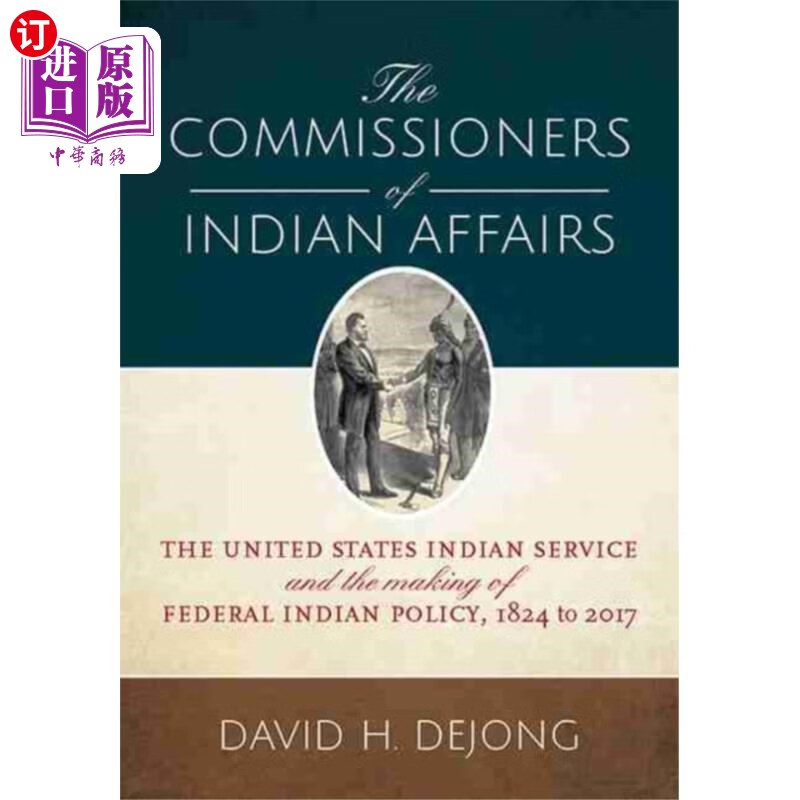 海外直订commissioners of indian affairs 印第安事务专员