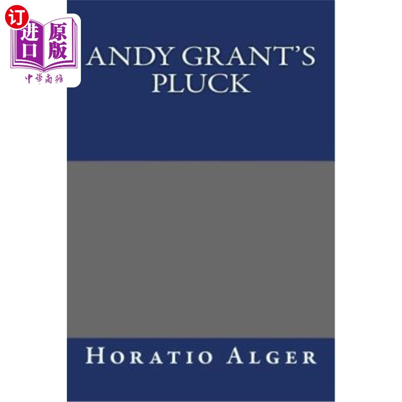【中商海外直订】andy grant"s pluck 安迪·格兰特的勇气