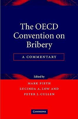 预订 the oecd convention on bribery: a commentary