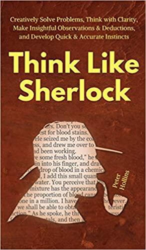 预订think like sherlock: creatively solve problems, think with