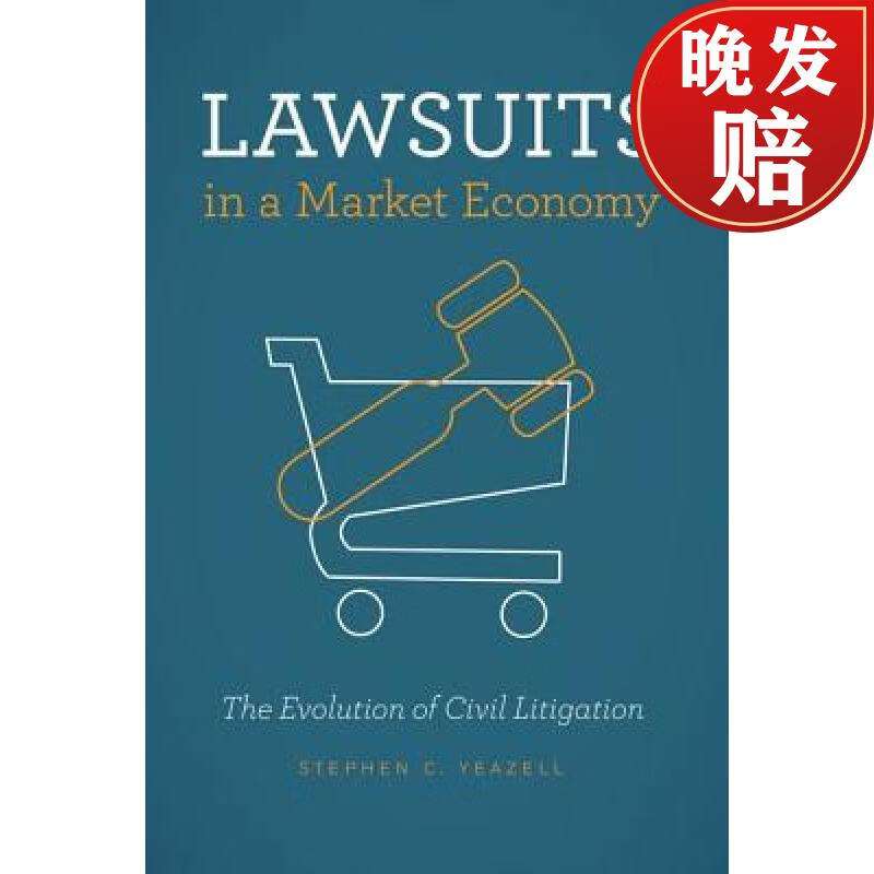 【4周达】lawsuits in a market economy: the evolution of civil