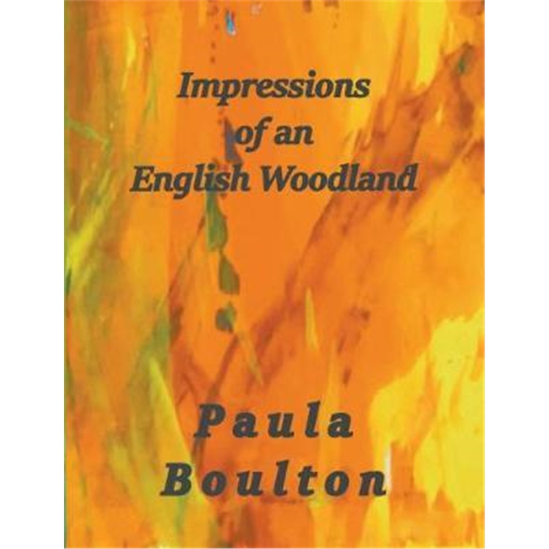预订impressions of an english woodland