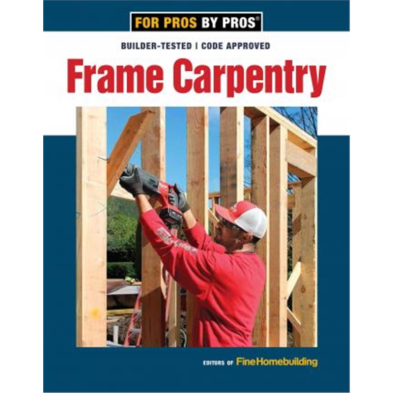 预订Frame Carpentry