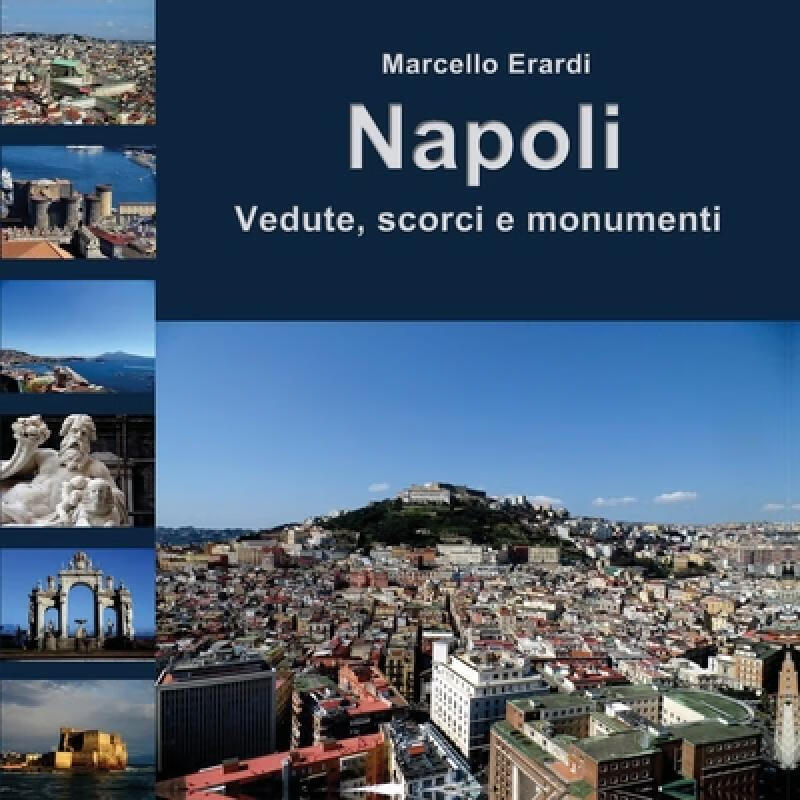 【4周达】napoli vedute, scorci e monumenti