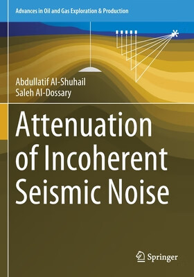 预订 attenuation of incoherent seismic noise