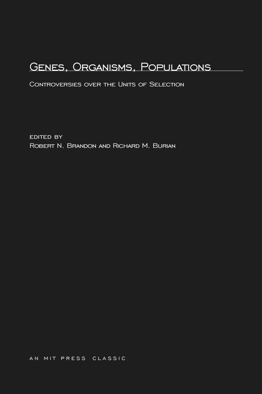 预售 按需印刷 genes, organisms, populations