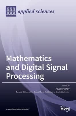 预订 Mathematics and Digital Signal Processing