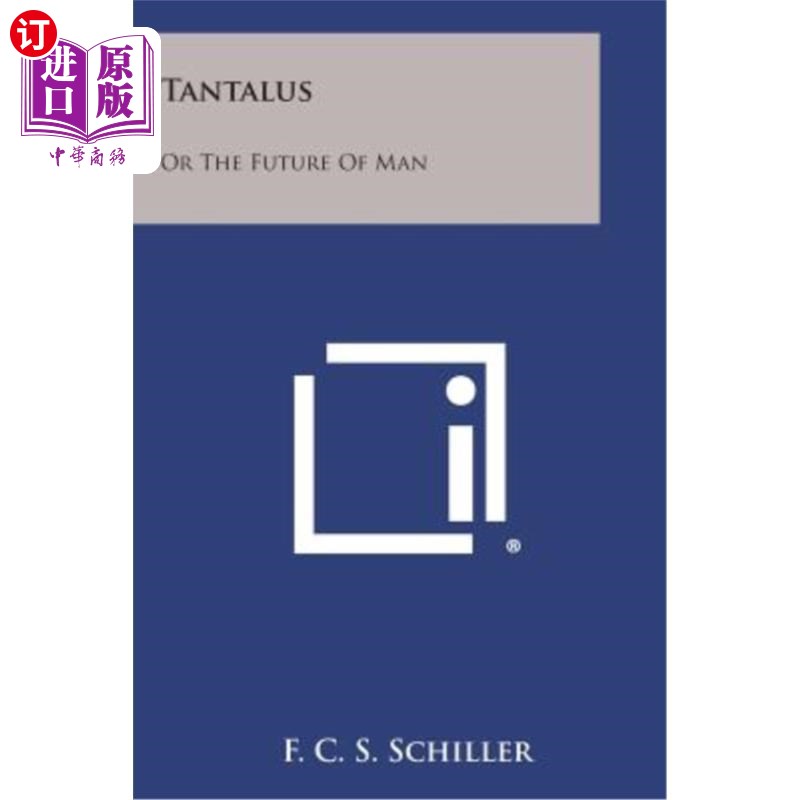海外直订tantalus: or the future of man 坦塔罗斯:或者人类的未来
