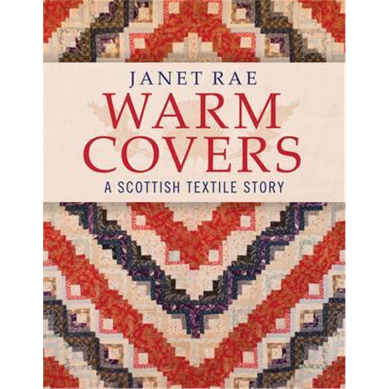 预订warm covers:a scottish textile story