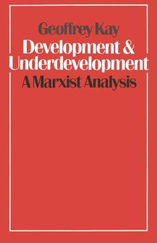 预订 development and underdevelopment: a marxist analysis