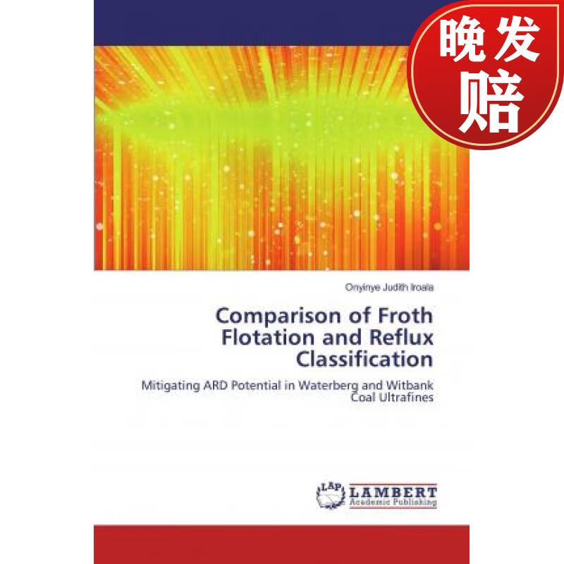 【4周达】comparison of froth flotation and reflux classification