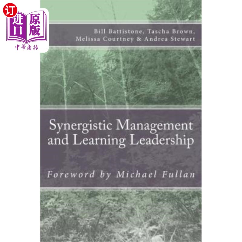 海外直订synergistic management and learning leadership: school