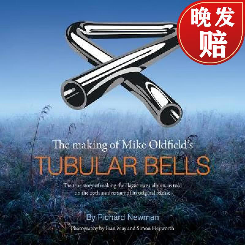 【4周达】the making of mike oldfields tubular bells: the true