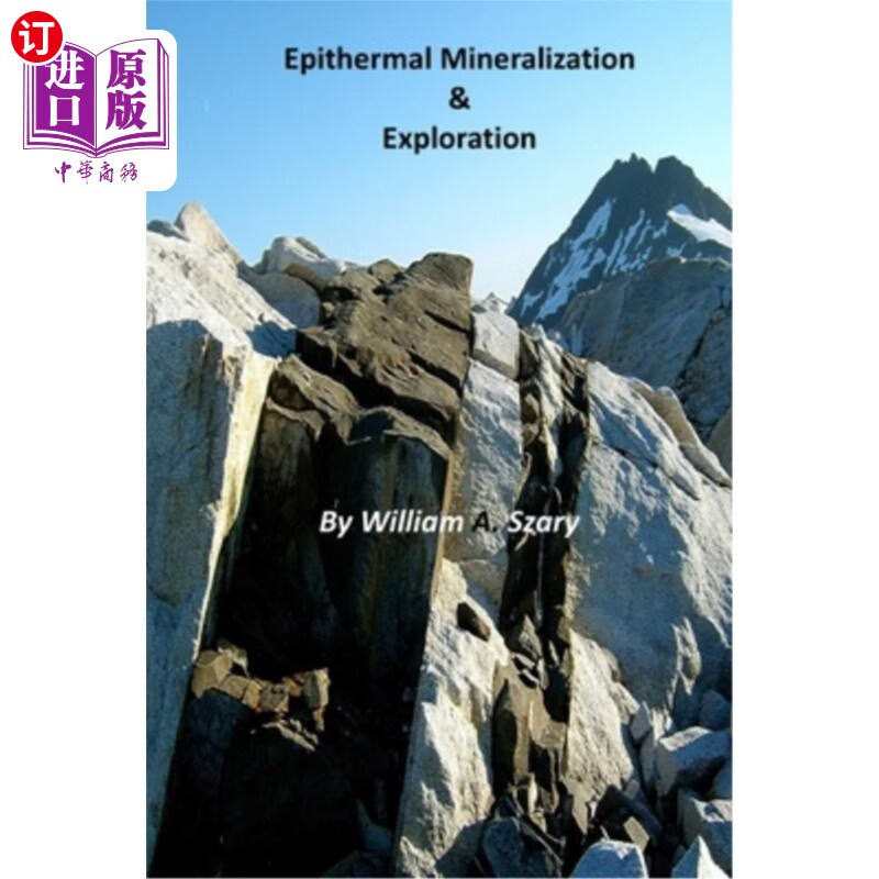 海外直订epithermal mineralization & exploration 浅成低温热液成矿