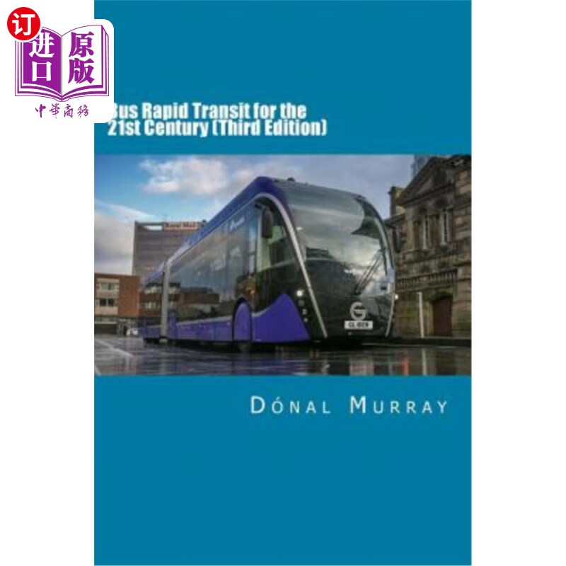 海外直订bus rapid transit for the 21st century (third edition)