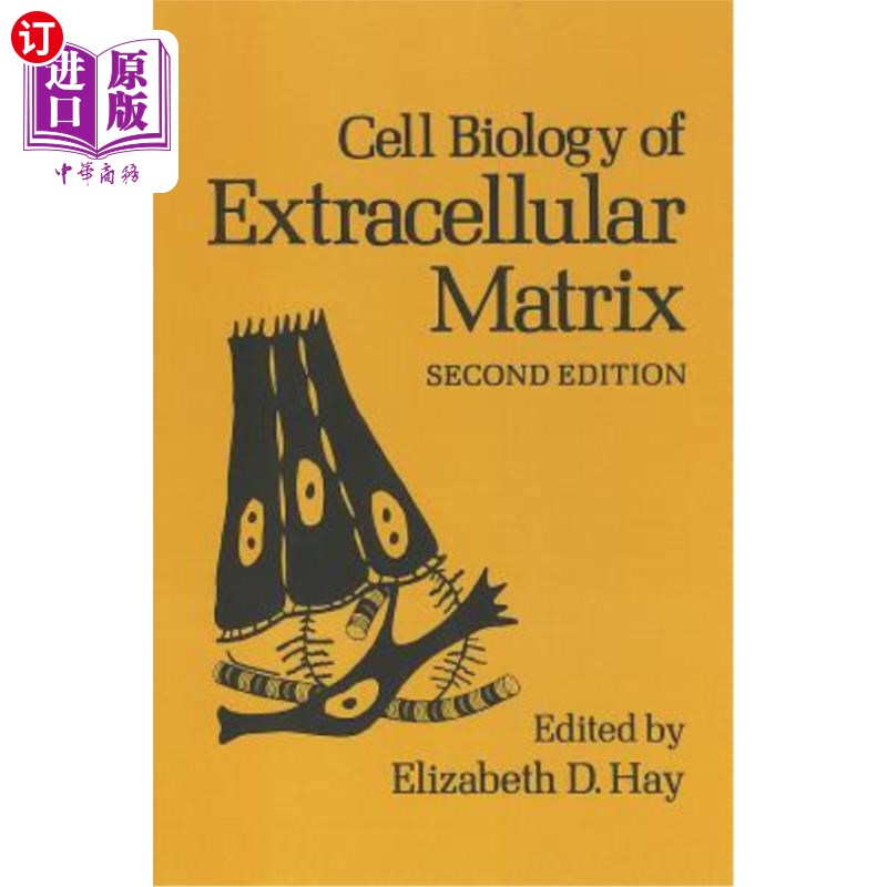 海外直订cell biology of extracellular matrix: second edition