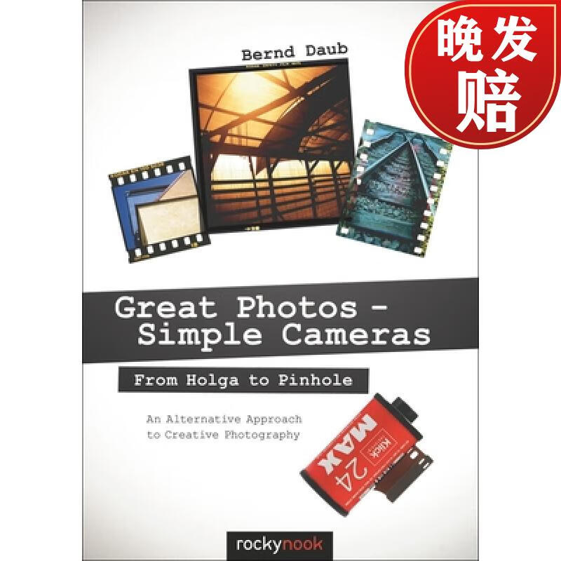 【4周达】great photos - simple cameras: from holga to pinhole