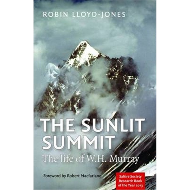 预订the sunlit summit:the life of w. h. murray