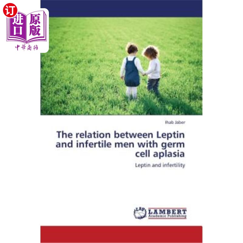 relation between leptin and infertile men with germ cell aplasia