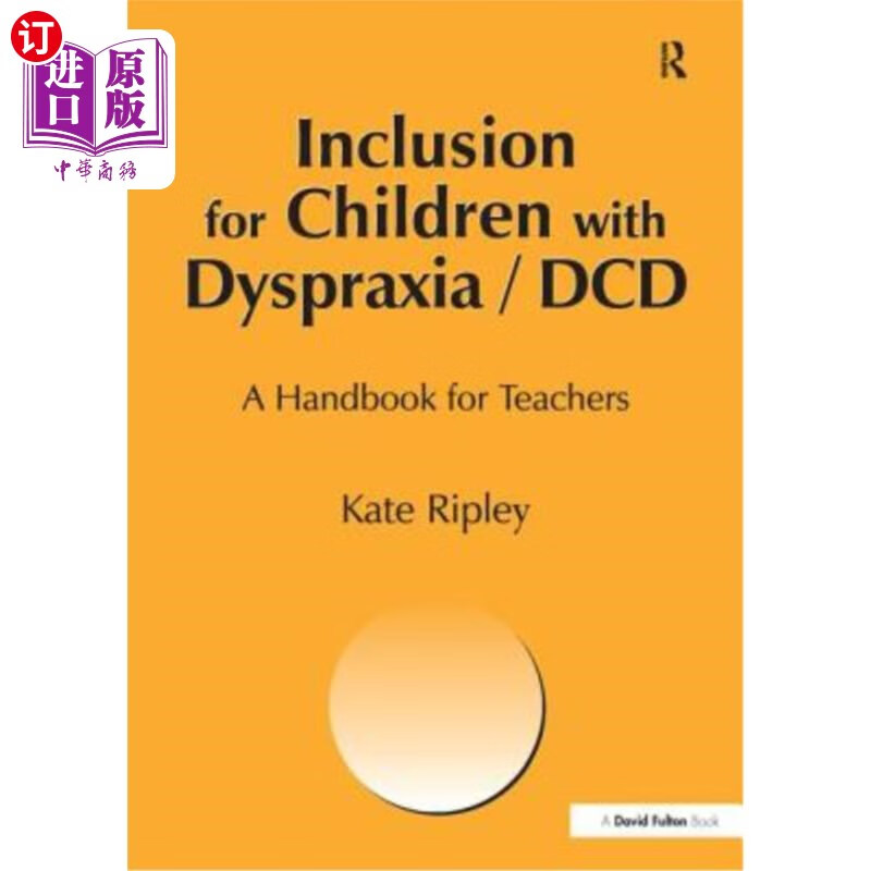 海外直订inclusion for children with dyspraxia: a handbook for