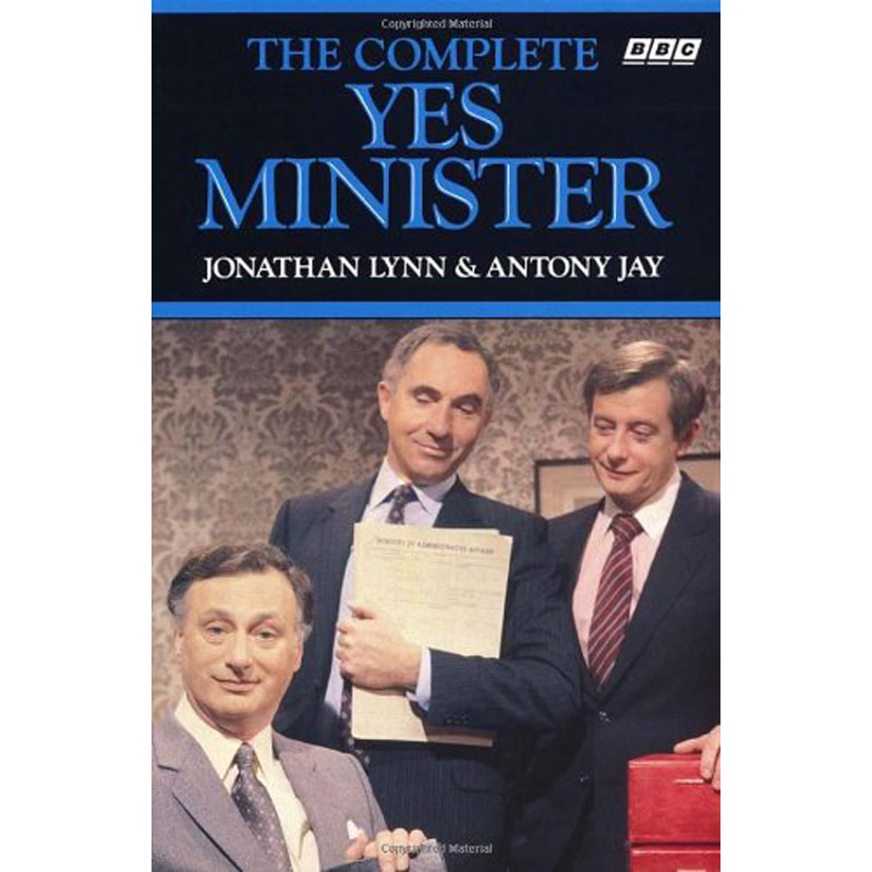 the complete yes minister(下册) 是,大臣 部长故事完整版 英文原版