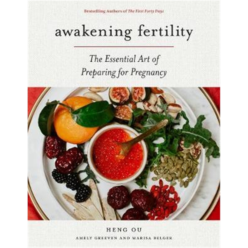 预订awakening fertility:the essential art of prepa