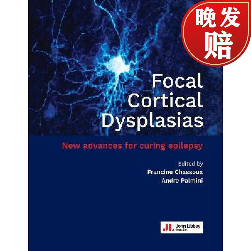 【4周达】focal cortical dysplasias: new advances for curing