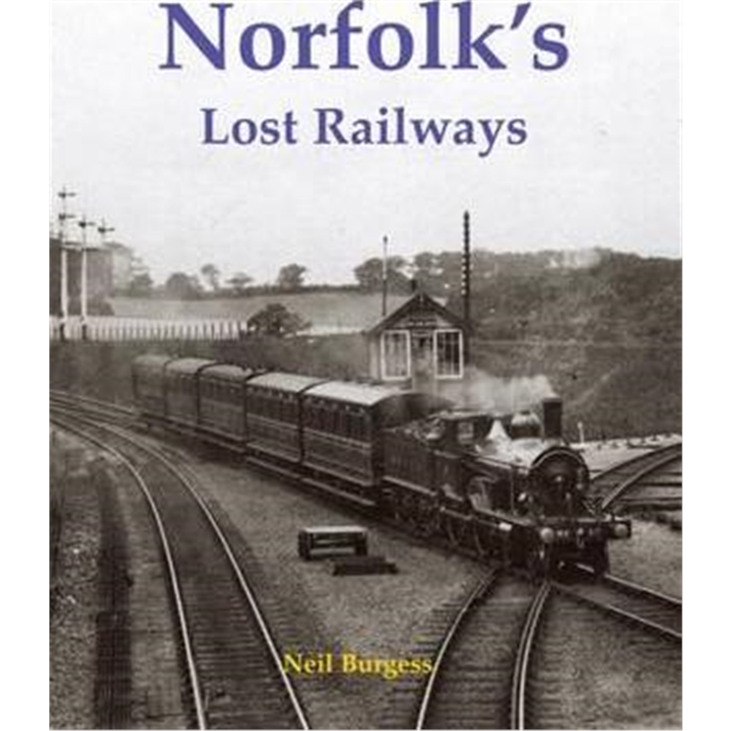 预订norfolks lost railways