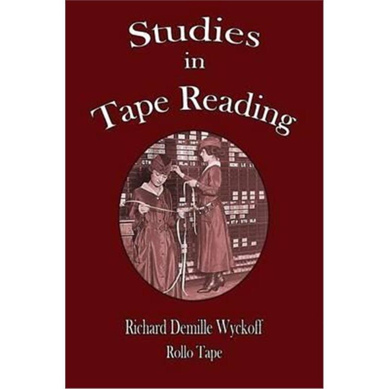 预订studies in tape reading