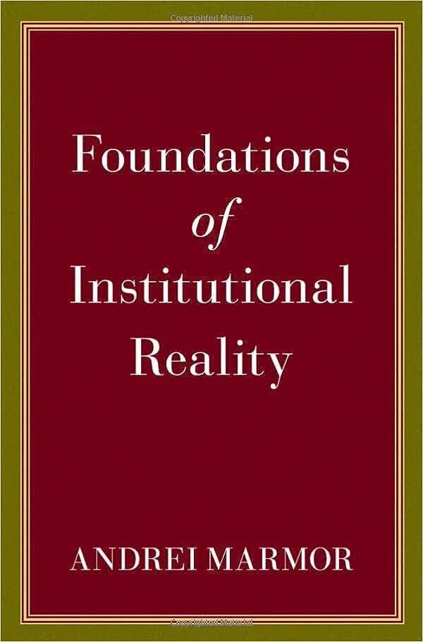 预订 制度现实的基础 Foundations of Institutional Reality
