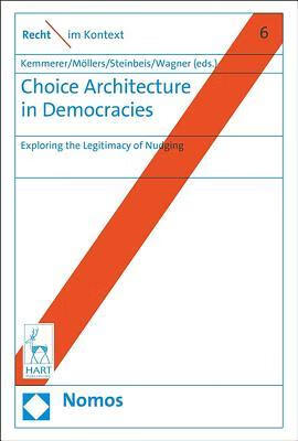 architecture in democracies: exploring the legitimacy of nudging