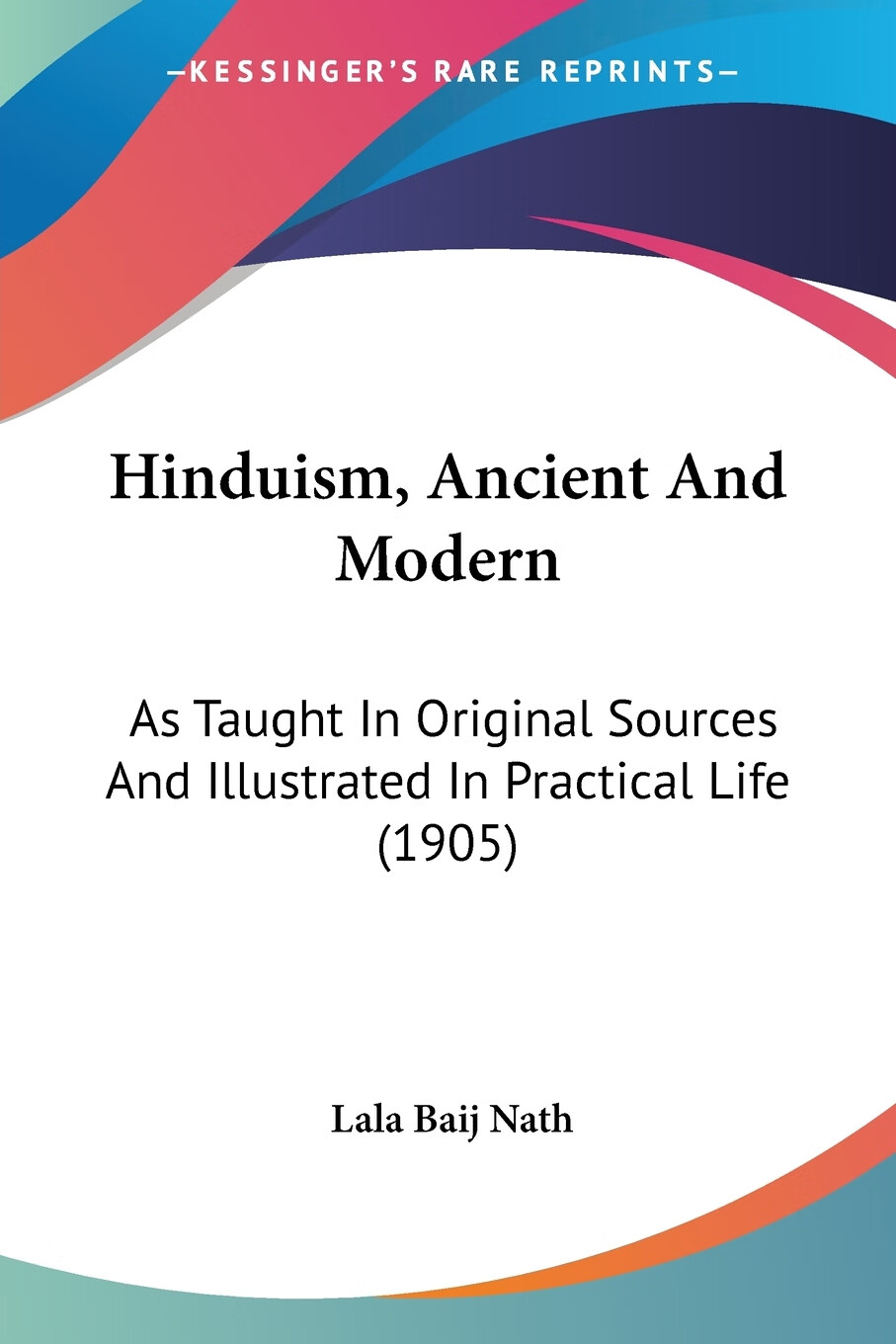 【预售 按需印刷】hinduism, ancient and modern