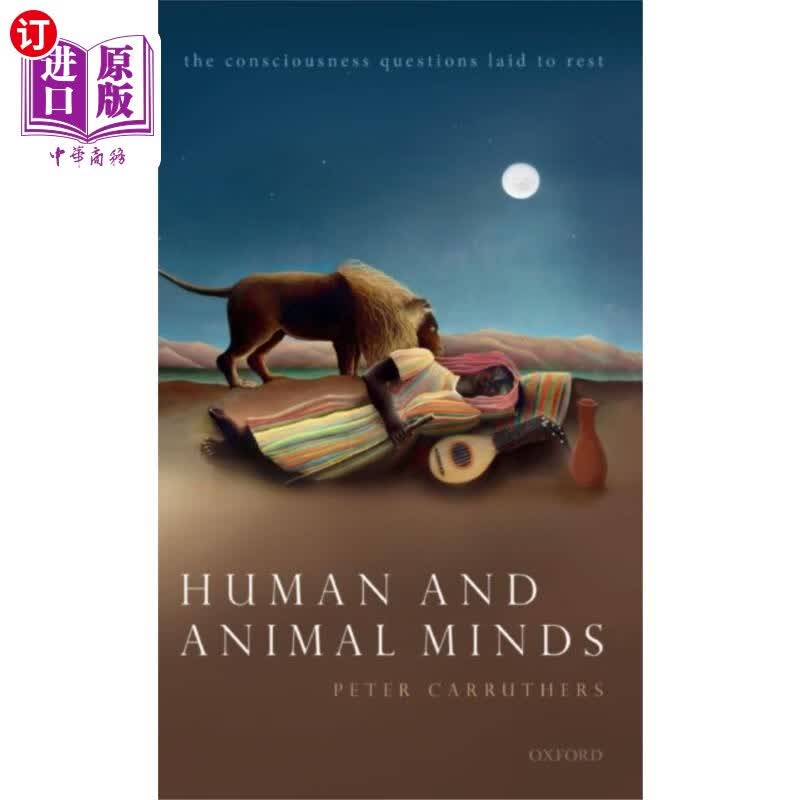 海外直订Human and Animal Minds 人类和动物的心灵